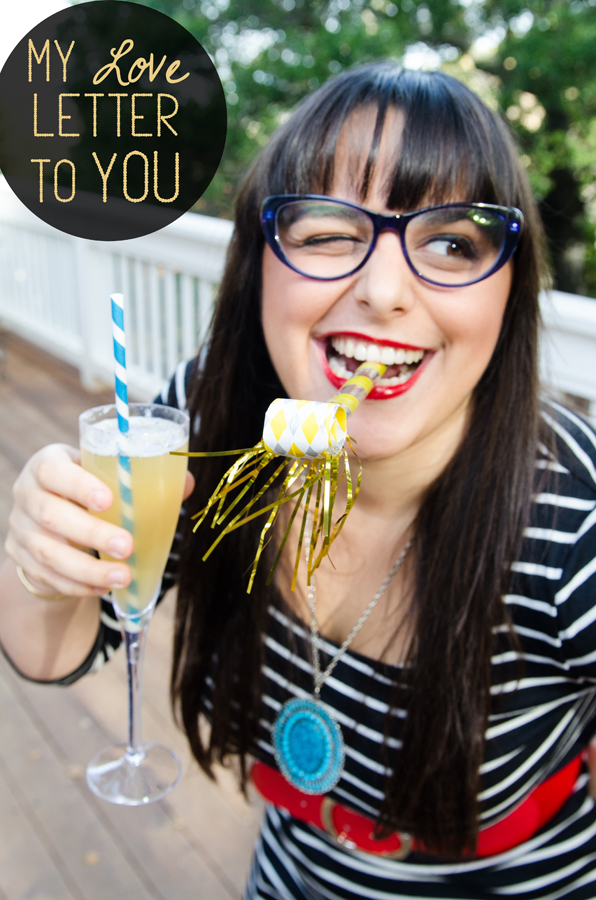 My Love Letter To YOU + Ginger Fizz Birthday Cocktail // So...Let's Hang Out